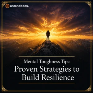 Mental Toughness Tips